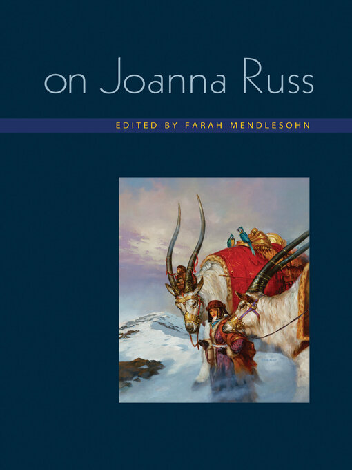Title details for On Joanna Russ by Farah Mendlesohn - Available